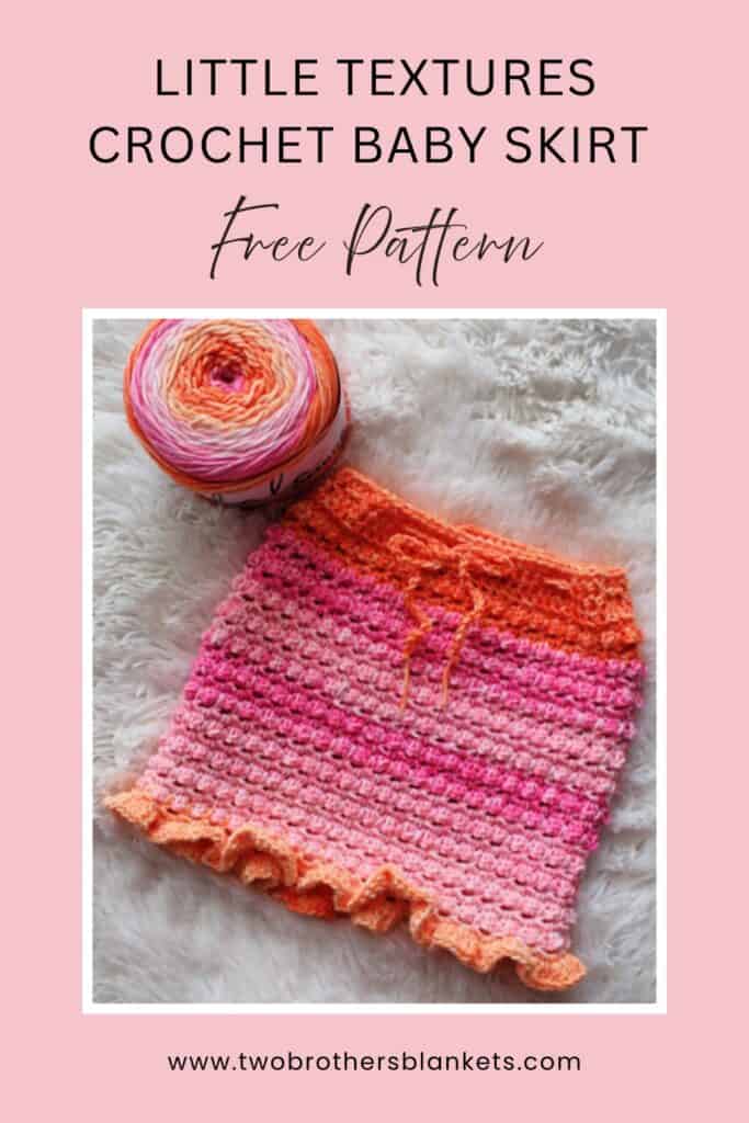Little Textures Crochet Baby Skirt - Free pattern - Pin it on Pinterest
