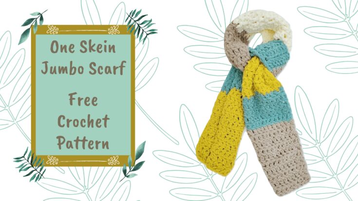 Image for Jumbo Scarf Free Crochet Pattern | One Skein Scarf