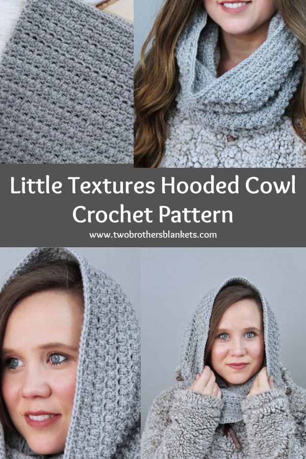 Little Textures Hooded Cowl Crochet Pattern- Two Brothers Blankets