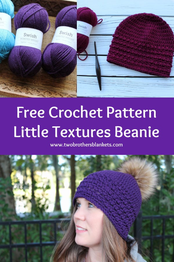 Free Crochet Pattern- Little Textures Beanie- Two Brothers Blankets