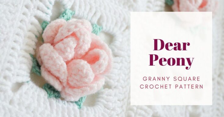 Image for Dear Peony – flower granny square video pattern