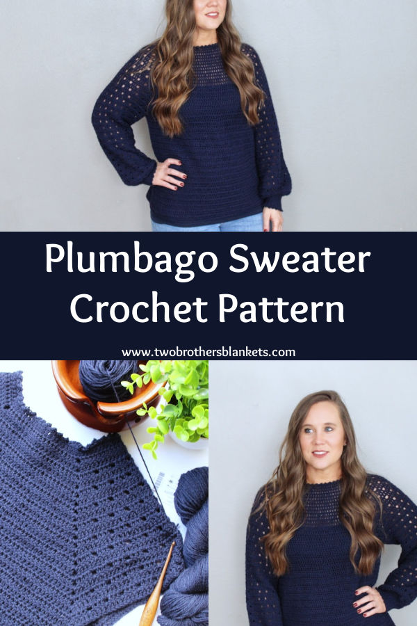 Plumbago Sweater crochet pattern- Two Brothers Blankets