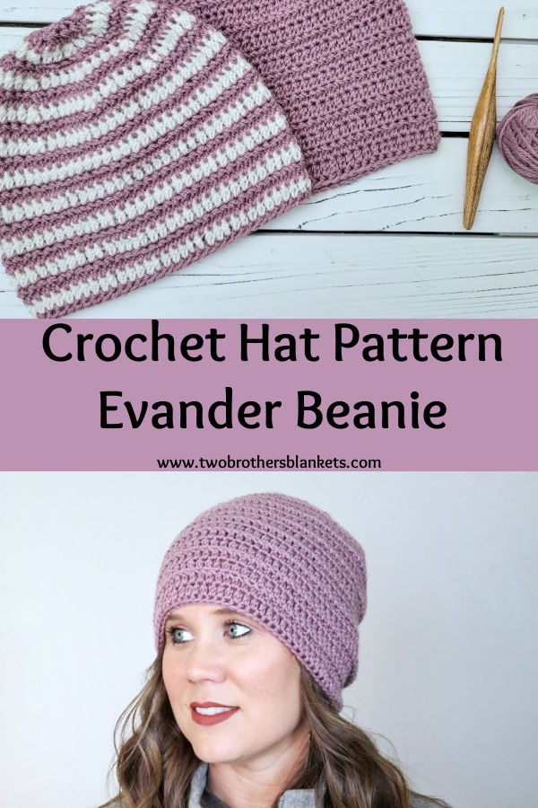 Crochet Hat Pattern - Evander Beanie - Two Brothers Blankets
