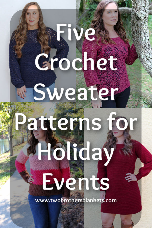 Crochet Sweater Patterns for Holiday Events!