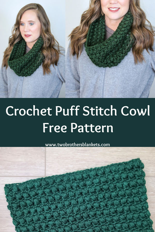 Crochet Puff Stitch Cowl - Free Pattern - Two Brothers Blankets