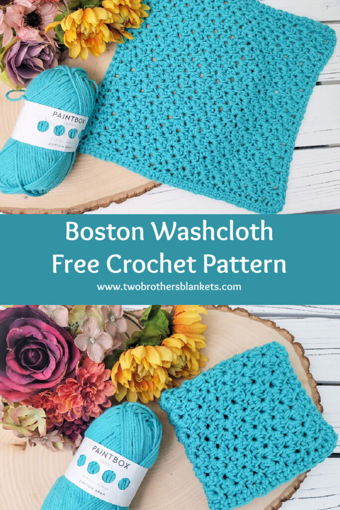 Boston Washcloth- Free Crochet Pattern - Two Brothers Blankets