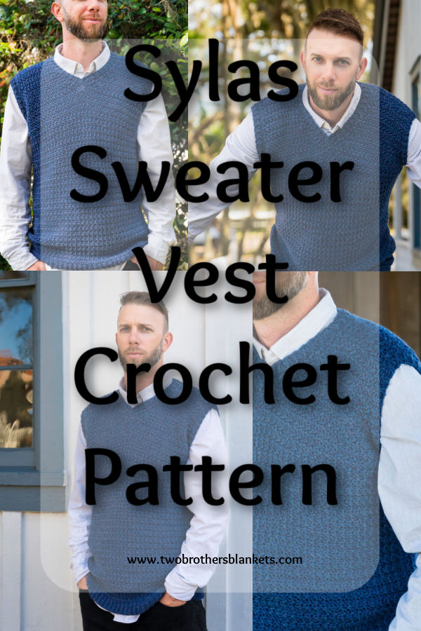 Sylas Sweater Vest Crochet Pattern - Two Brothers Blankets