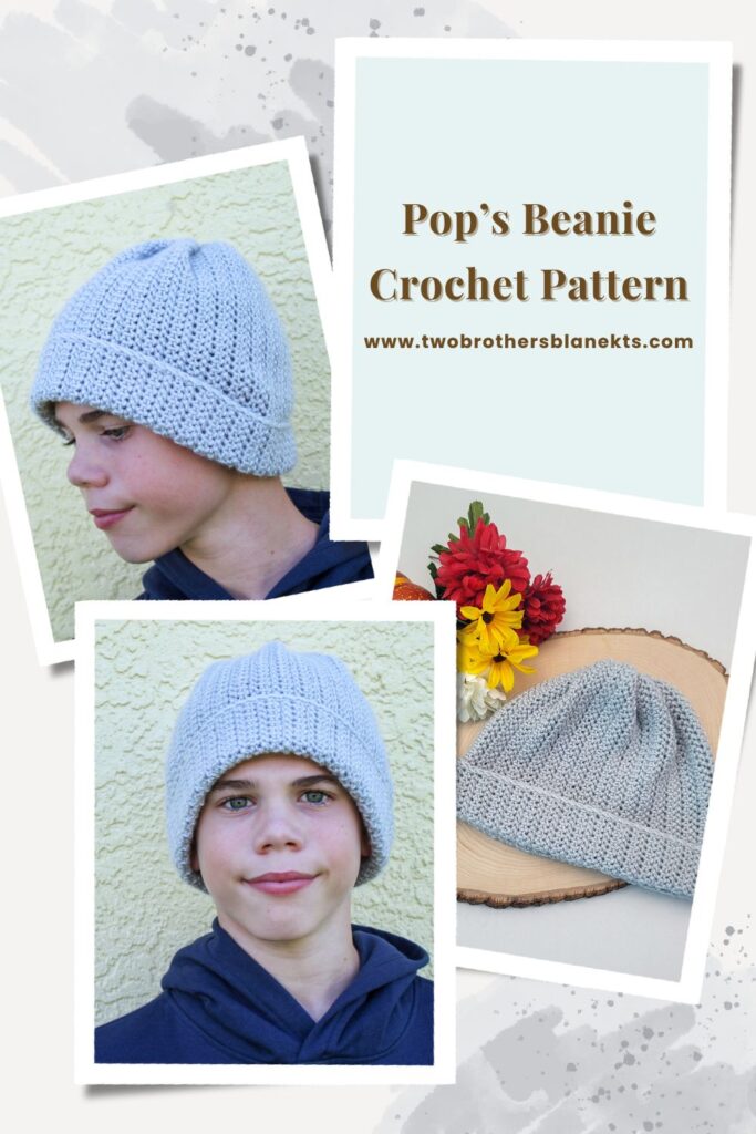 Pop's Beanie Crochet Pattern - Two Brothers Blankets
