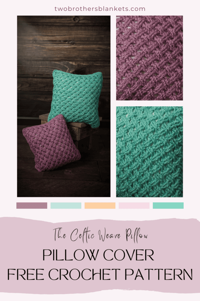 The Celtic Weave Pillow Cover 
Free Crochet Pattern
Two Brothers Blankets