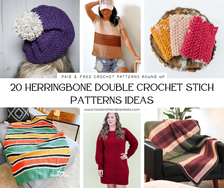 6 different crochet pattern pictures that use Herringbone Double Crochet Stich like garments, blankets, hat, washingloth