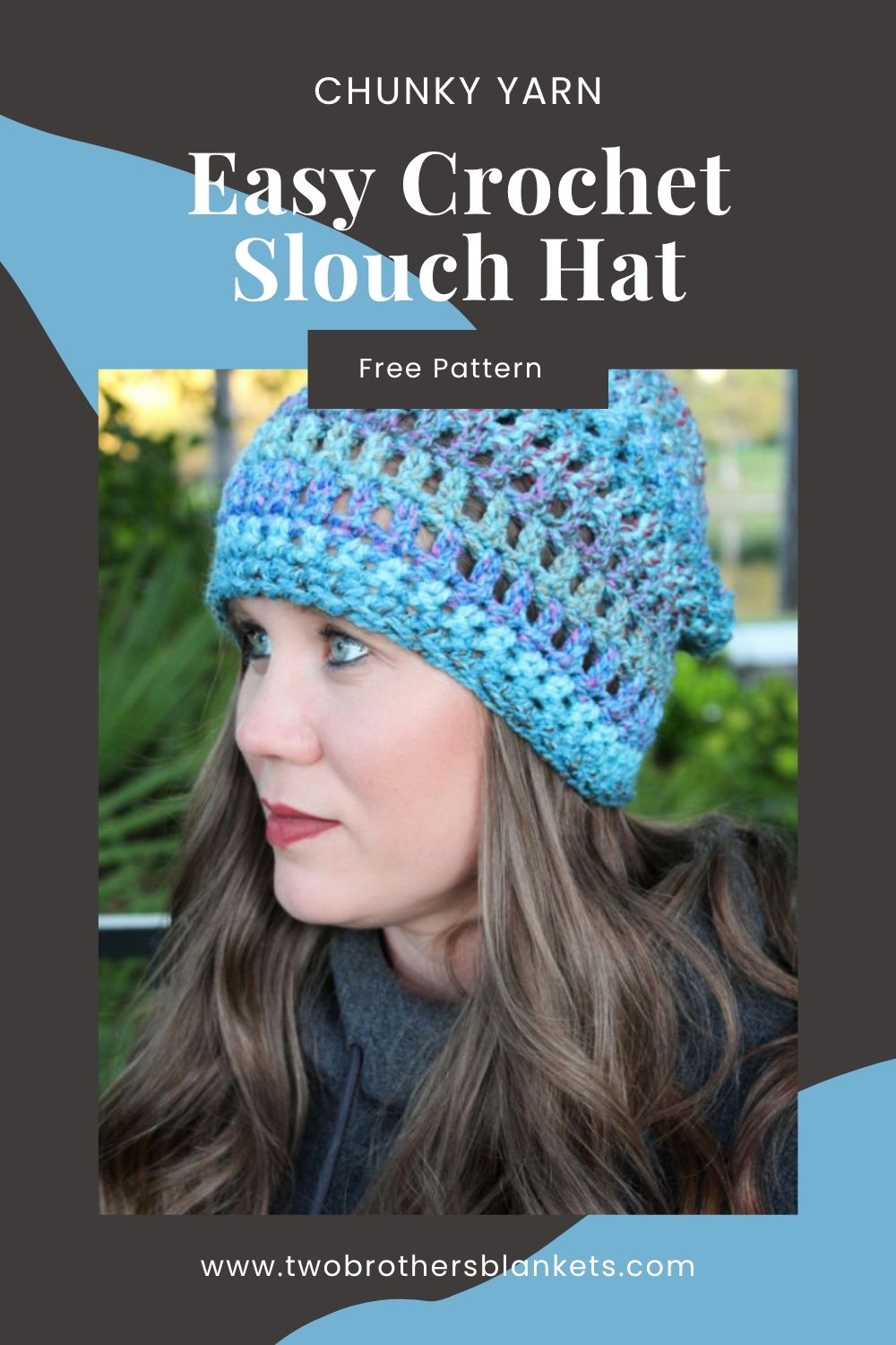 Easy Crochet Slouch Hat Pattern - Chunky Yarn- Free Pattern - Two Brothers Blankets